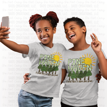 Load image into Gallery viewer, Pine Haven_A great place to learn and grow