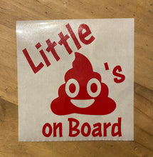 Load image into Gallery viewer, Little Turds on Board Vinyl Decal in White